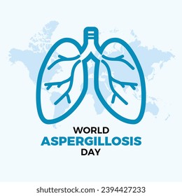 World Aspergillosis Day poster vector illustration. Human lungs and world map silhouette icon vector. Fungal infection symbol. February 1. Important day