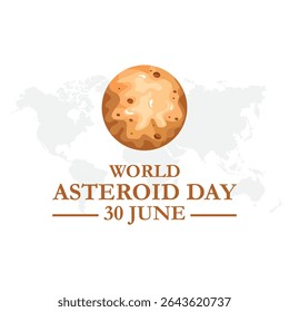world Asteroid day 30 June burning asteroid in space vector poster. International Asteroid Day typography on white background. Asteroid symbol. 