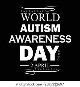 world autism awareness day 2 april t-shirt, banner design vector