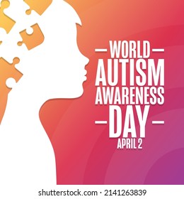 World Autism Awareness Day. April 2. Holiday concept. Template for background, banner, card, poster with text inscription. Vector EPS10 illustration