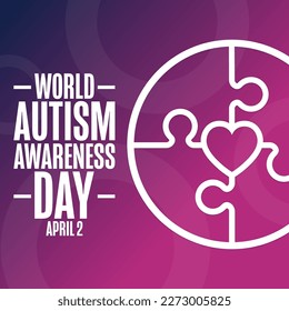 World Autism Awareness Day. April 2. Holiday concept. Template for background, banner, card, poster with text inscription. Vector EPS10 illustration