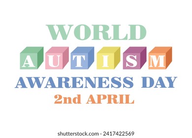 World Autism Awareness Day April 2 - banner, vector illustration with colored cubes with letters and text. 