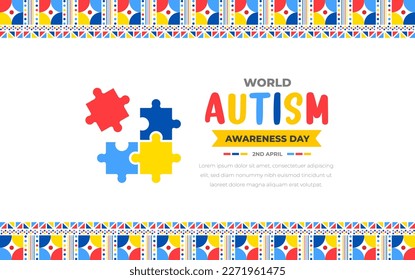 World autism awareness day background design template. World autism day colorful puzzle vector banner. Symbol of autism. autism Health care Medical flat background of April 02 celebration. 