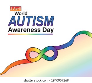 World Autism Awareness Day Concept Vector With Rainbow Infinity Symbols. Neurodiversity Awareness And Acceptance. 