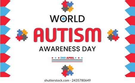 World Autism day, Empowering Individuals with Autism, World Autism Awareness Day. April 22. 