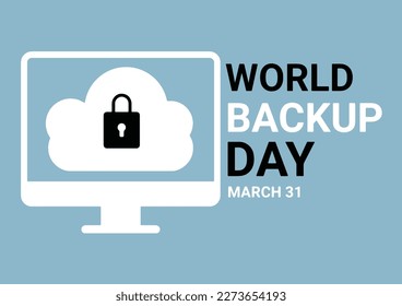 World Backup Day concept. March 31. Lock on computer screen. Holiday concept. Template for background, banner, card, poster with text inscription. Vector illustration