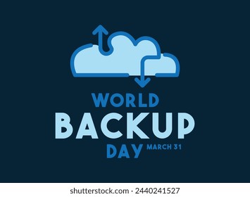 World Backup Day design vector. March 31. Flat design vector. Eps 10.