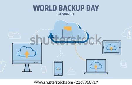 "World Backup Day" Landscape Background Design Theme for Banner, Poster. Illustration World Backup Day with icon sign Backup Data and Cloud Storage