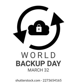 World Backup Day. March 31. Vector illustration. Flat design style. Isolated on white background.