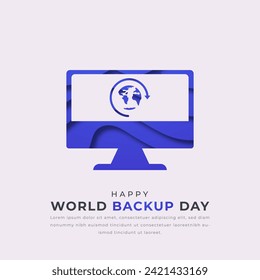 Estilo de corte de papel del Día Mundial de Backup Ilustración de diseño vectorial para fondo, afiche, cartel, publicidad, tarjeta de saludo