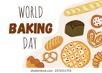 World Baking Day event banner. Some chocolate chip cookies, pretzel buns and croissants on a light brown background to celebrate in May. Hand drawn vector.