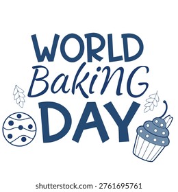 World Baking Day typography Vector