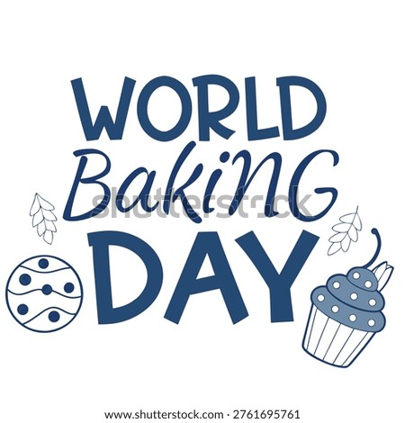 World Baking Day typography Vector
