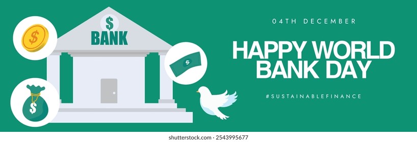 World Bank Day cover banner. 4th December Happy world bank day celebration cover banner with bank building, icons of coin, money, dove. The day appreciates banks for their services in securing money.