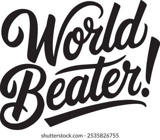 Tipografia do World Beater, silhueta Vetor, ilustração de arte digital