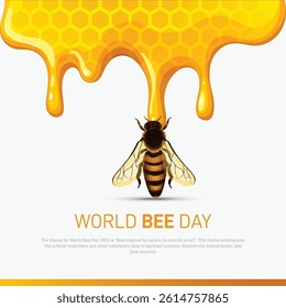 world bee day 2025. world bee day creative banner, poster, social media post, postcard, background, template, backdrop, greetings card, web banner, cover design etc.