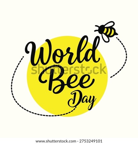 World Bee Day Flying Bee Script Calligraphy Yellow Vector Illustration