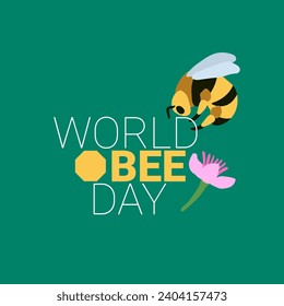 World bee day poster. Save the bees. Bee bending down to pollinate a flower. Vector illustration. World bee day text with a honeycomb.