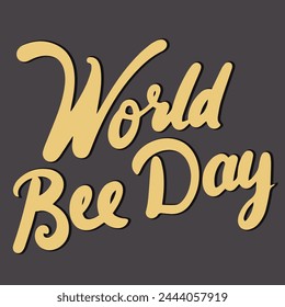 World Bee Day text banner. Hand drawn vector art.