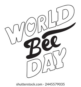 World Bee Day text banner. Hand drawn vector art.