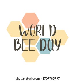 World bees day. Save the bees. Environment protection. Bright flat vector illustration. Perfect for card, poster, booklet, flyer