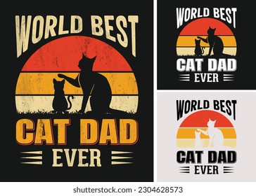 World Best Cat Dad Ever Retro Vintage T-shirt Design, Father's Day T-shirt