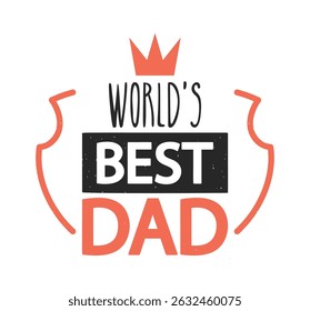 World best dad typography badge