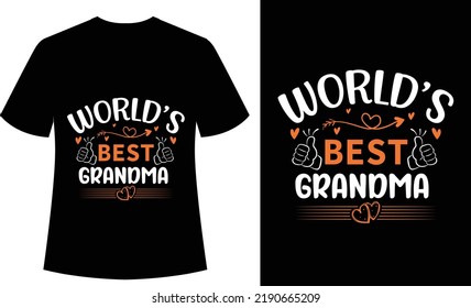 World Best Grandma typography tshirt design, vector tshirt, grandpa, grandfather, grandparents day, vector, print ready tshirt