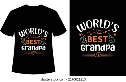 World Best Grandpa typography tshirt design, vector tshirt, grandpa, grandfather, grandparents day, vector, print ready tshirt