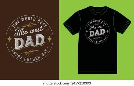 The world best the west dad happy father day