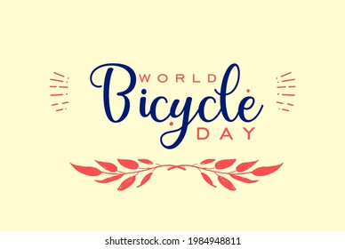 World Bicycle day, bike day celebrate is june 3