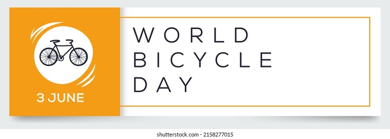 World Bicycle Day, held on 3 June.