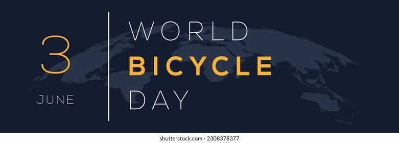 World Bicycle Day, held on 3 June.