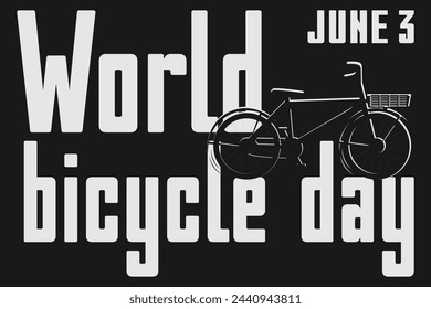 World bicycle day poster template. June 3. Bike eco transport