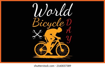 World Bicycle Day Typography Vector illustration and colorful design. World Bicycle Day Typography Vector t-shirt design.