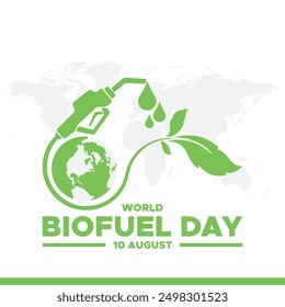 World Biofuel Day, Biofuel Day stock illustration, editable able teamplate. eps file. World Biofuel Day held on 10 august.