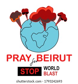 world blast in many places include Beirut blast pray for Beirut pray for Lebanon pray for the world stop world blast hand drawn cartoon vector 