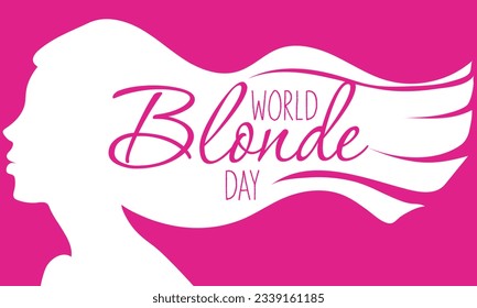 World Blonde Day. The silhouette of a beautiful woman with hair flowing in the wind. Template for postcards, greetings, flyers, banners for beauty salons, hairdressers. Barbie color with white