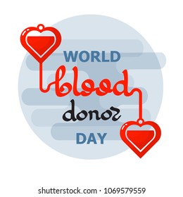 World Blood Donor day emblem isolated on white background. Handwritten words. Vector illustration of Donate blood concept for World blood donor day-June 14.  Event label,  decoration graphic element.
