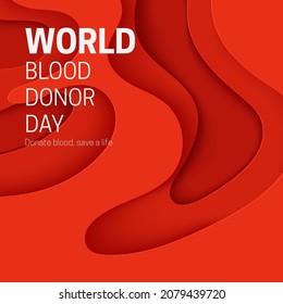 World Blood Donor Day poster in paper cut style. 3d red background with liquid waves. Vector card illustrations for leukemia or hemophilia concept. Medical health care flyer with inside view artery