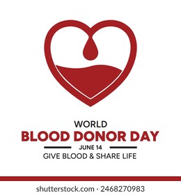 Día Mundial del Donante de Sangre, Ilustración vectorial, 14 de junio Día del Donante de Sangre, Dar sangre y compartir la vida, mapa mundial de la donación de sangre, tarjeta de felicitación, publicación en las redes sociales, Anuncio, cartel, volante, diseño de tipografía