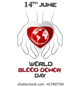 World blood donor day, vector illustration with heart, planet and hands