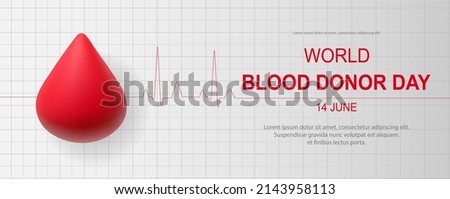 World Blood Donor Day vector background. Horizontal banner with realistic drop. Modern 3d design