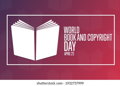 World Book and Copyright Day. April 23. Holiday concept. Template for background, banner, card, poster with text inscription. Vector EPS10 illustration