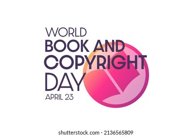 World Book and Copyright Day. April 23. Vector illustration. Holiday poster