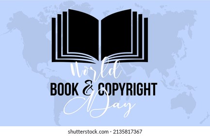 World Book and Copyright Day. Intellectual template for banner, card, poster, background.