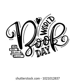 World Book Day. Black quote. Text card invitation, template. Festivity background. Lettering typography poster. Banner on textured background.