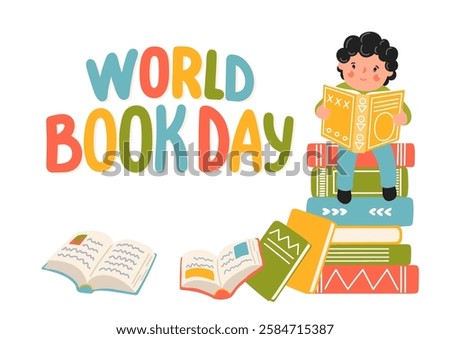 World Book Day. Boy reading on huge stack of books with hand drawn text. Reading, literature, education concept.