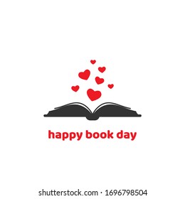 World Book Day Card. Open Book With Red Hearts And 'happy Book Day' Text. Isolated On White  Background. Bibliophile Flat Icon. Vector Illustration. Love Reading Logo. 