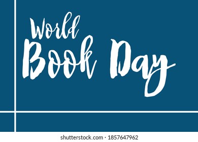 World Book Day Cursive Calligraphy White Color Text Navy Blue Background